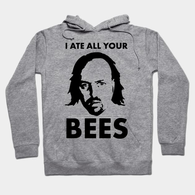 Manny I Ate all your bees Hoodie by Meta Cortex